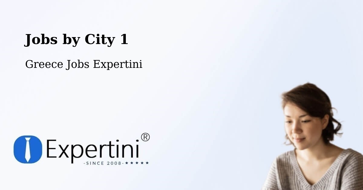 City Jobs in Greece - Expertini