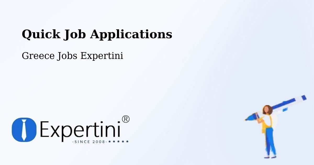 Quick Apply Feature – Limín Khersonísou - Greece Jobs Expertini